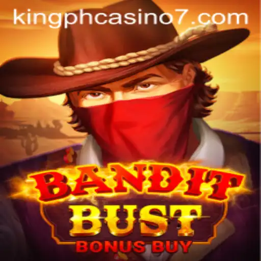 Unraveling the Thrills of BanditBustBonusBuy: A Dive into the World of King PH Casino