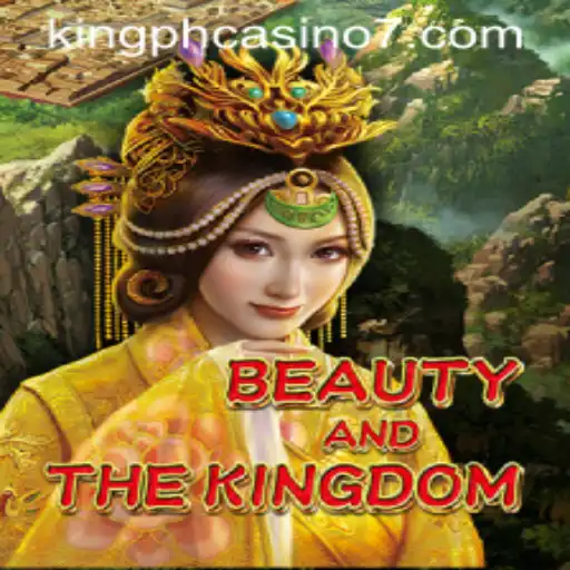 Exploring BeautyAndTheKingdom: A Thrilling Adventure in the Realm of King PH Casino