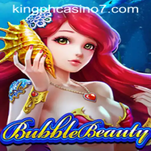 Unveiling the Enchanting World of BubbleBeauty and King PH Casino