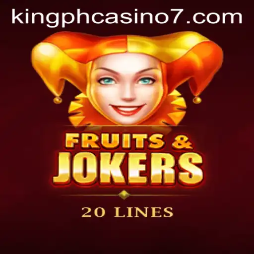 Exploring the Excitement of FruitsAndJokers20 at King PH Casino