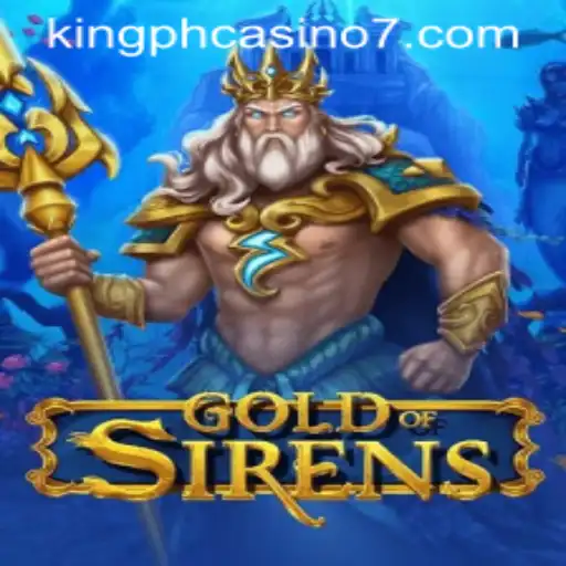 Gold of Sirens Unveiled