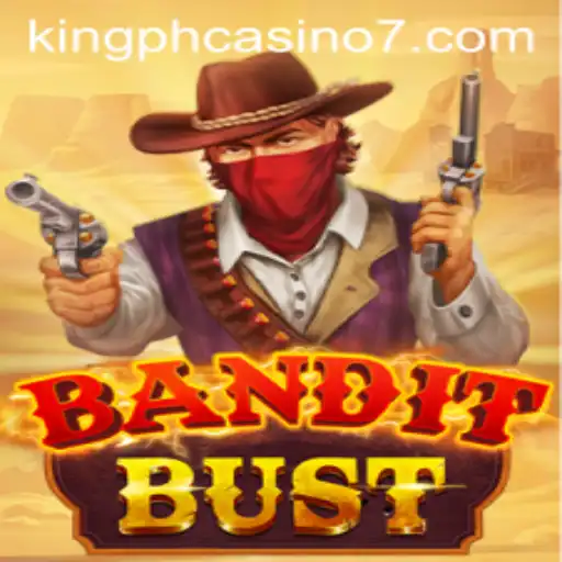 Exploring BanditBust Exciting Gameplay at King PH Casino