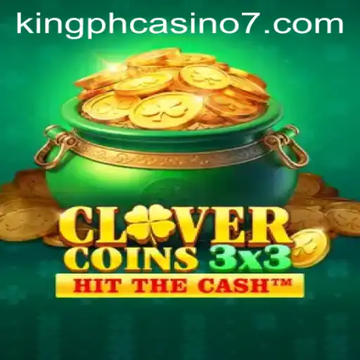 Exploring the Enchanting World of Clovercoin3x3 at King PH Casino