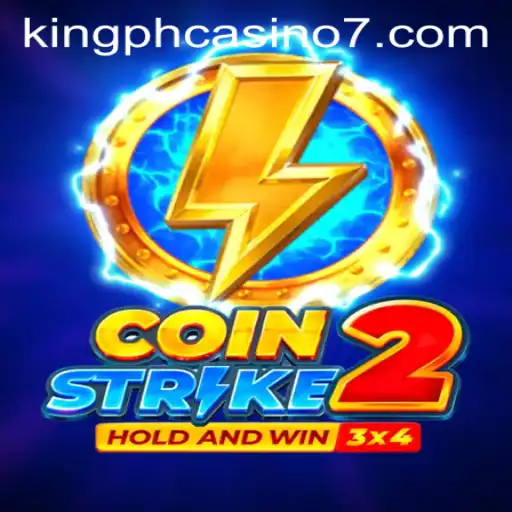 Discover the Excitement of CoinStrike2 with King PH Casino