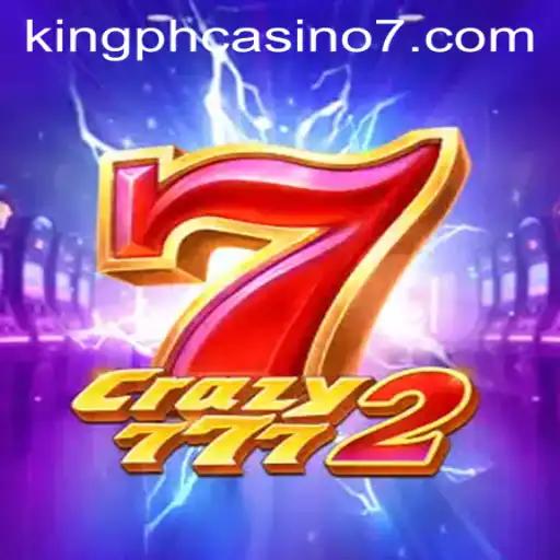 Exploring Crazy7772: The Latest Thrill at King PH Casino