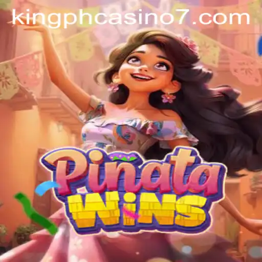 Exploring the Excitement of PinataWins at King PH Casino