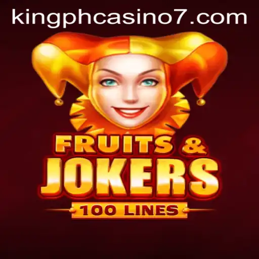 Exploring FruitsAndJokers100: A Captivating Casino Adventure at King PH Casino