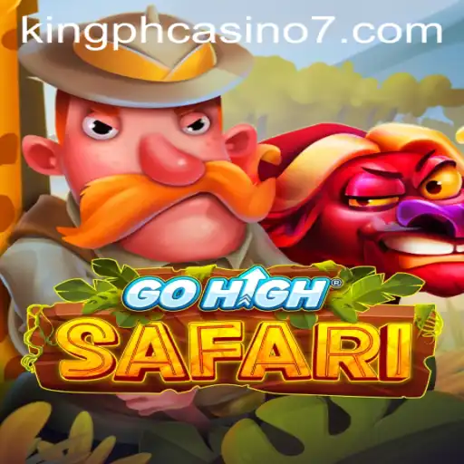Discover GoHighSafari: A Thrilling Adventure in King PH Casino