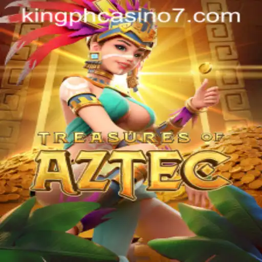 Exploring the Enigma of 'Treasures of Aztec' at King PH Casino