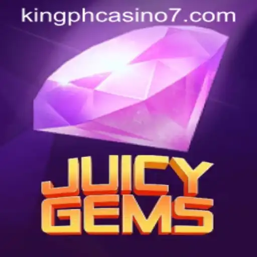 Discover the Exciting World of JuicyGems: A Thrilling Adventure in King PH Casino