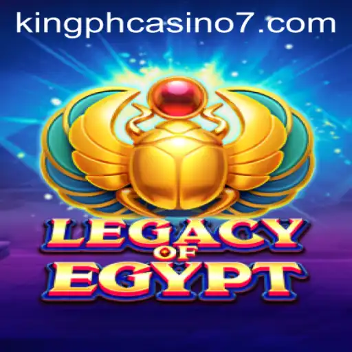 LegacyOfEgypt: Unveiling the Mysteries of an Ancient Civilization on King PH Casino