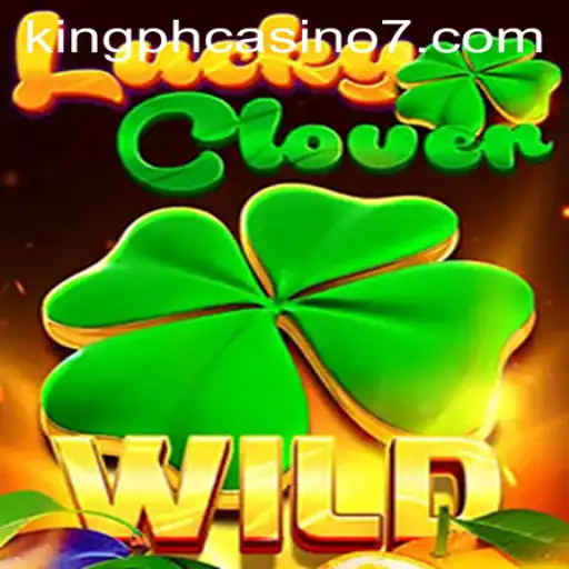 The Enchanting World of LuckyClover: Exploring the Latest Sensation in King Ph Casino