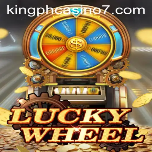 Discovering LuckyWheel: The Thrilling Experience at King PH Casino