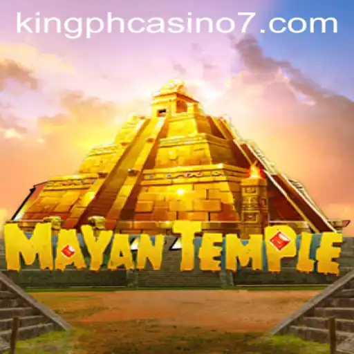 Exploring the Thrills of MayanTemple at King PH Casino