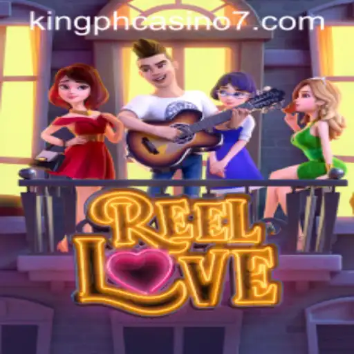 Discover the Thrilling World of ReelLove at King Ph Casino