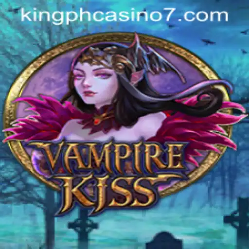 Unveiling the Allure of VampireKiss: A Thrilling Journey into the World of King PH Casino
